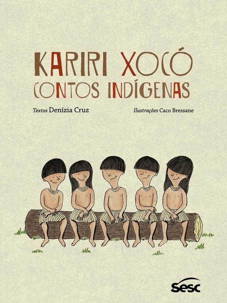 Kariri Xocó Contos Indígenas V 1 Denízia Fulkaxó Livraria Maracá