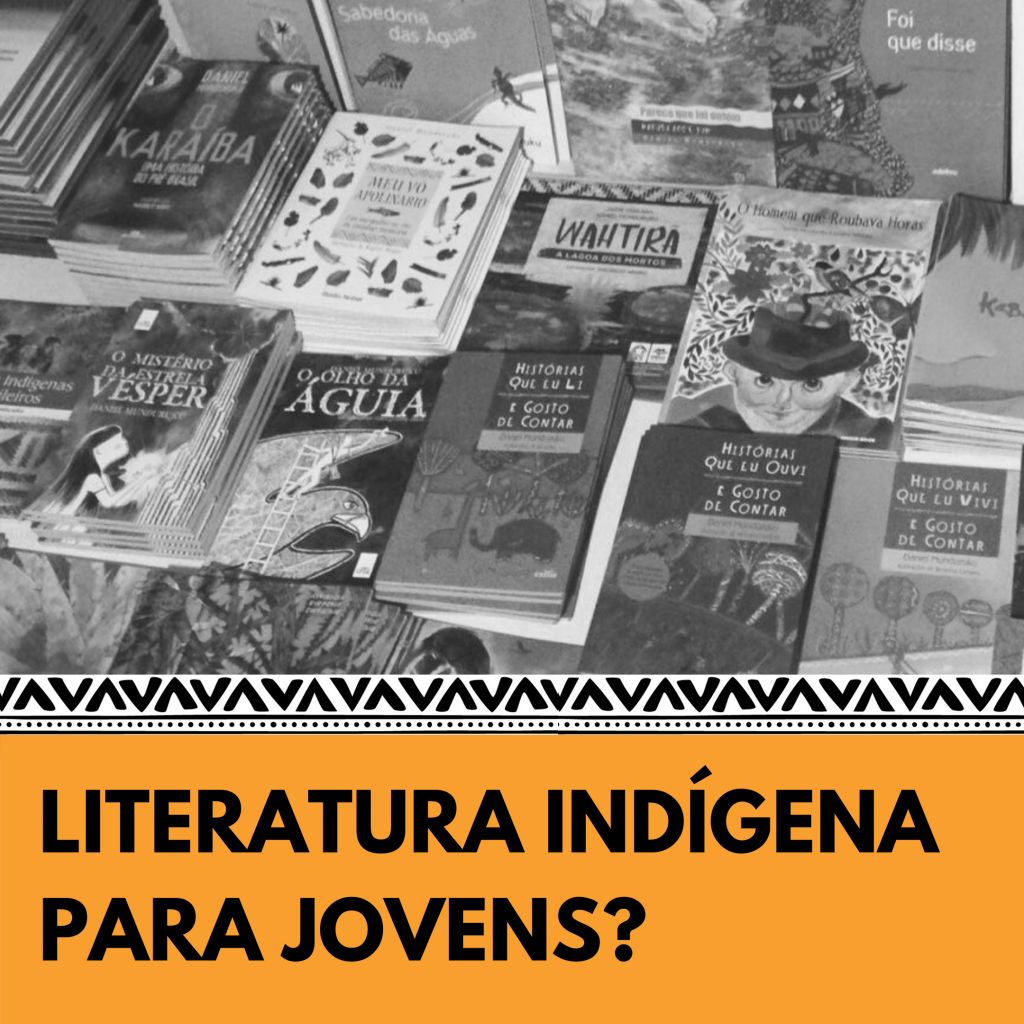 Existem Livros De Literatura IndÍgena Para Jovens Livraria Maracá