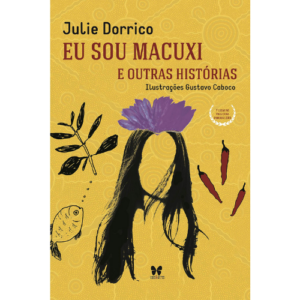 Eu sou Macuxi